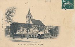 ( CPA 77 )  SAVIGNY LE TEMPLE  /  L' Église  -  ( Carte 1900 ) - Savigny Le Temple