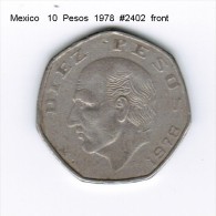 MEXICO    10  PESOS  1978  (KM # 477.2) - Mexique