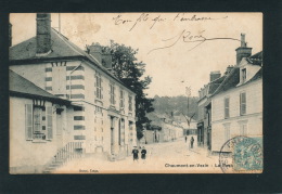 CHAUMONT EN VEXIN - La Poste (animation) - Chaumont En Vexin