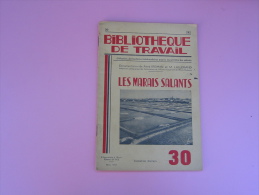 Livre Revue Les Marais Salants   . Bibliothèque De Travail.  N° 30 De BT - 6-12 Ans