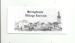 LORRAINE - 57 - MOSELLE - SEINGBOUSE Village Lorrain - 3ème Exposition Philatélique 1992 - Tirage Limité à 1200 Exemplai - Commémoratifs