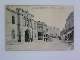 44 NORT SUR ERDRE L HOTEL DE VILLE ET LA RUE DES HALLES VOYAGEE 1909  BON ETAT - Nort Sur Erdre