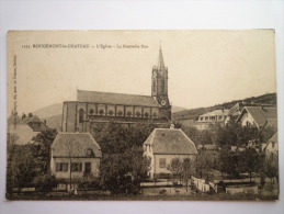 ROUGEMONT-le-CHÂTEAU  :  L'Eglise  -  La Nouvelle Rue - Rougemont-le-Château