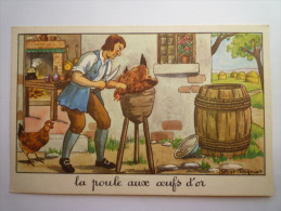 FABLE  De  LA  FONTAINE  :  La  Poule Aux Oeufs D'or  (Carte Couleur  Calvet-Rognat) - Collections