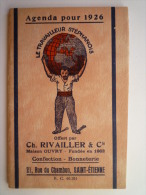 Le  TRAVAILLEUR  STEPHANOIS  :  Agenda  Pour  1926 - Groot Formaat: 1921-40