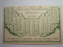 Calendrier  1939  :  Pour Nos  VIEILLARDS  Merci - Big : 1921-40