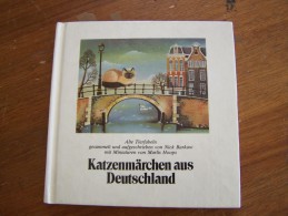 KATZENMÄRCHEN AUS DEUTSCHLAND Alte Tierfabeln Nick Barkow Miniaturen Marlis Hoops 1982 HANSEATISCHE - Racconti E Leggende