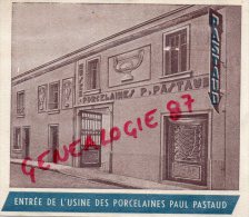 87 - LIMOGES - PUBLICITE  CARTONNEE PORCELAINES PASTAUD ENTREE DE L' USINE- 14 RUE JULES NORIAC- PORCELAINE - Werbung