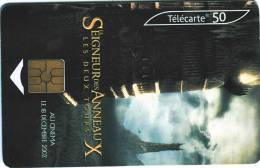 Télécarte  F1254 SEIGNEURS DES ANNEAUX 3  50 Unités Vide état TB  COTATION 2€ Bien Lire Descriptif ! - 2002