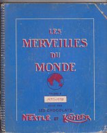 Album Chrmos Complet Les Merveilles Du Monde Nestlé Et Kohler Volume 4 - Sammelbilderalben & Katalogue