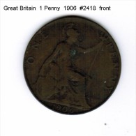 GREAT BRITAIN    1  PENNY  1906 (KM # 794.2) - D. 1 Penny