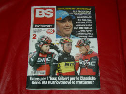 BS Bicisport 2012 N° 2 Febbraio (BMC Evans Gilbert Hushovd) - Sports