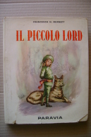 PFL/25 Le Gemme D'Oro Burnett IL PICCOLO LORD Paravia 1959/Illlustrazioni L.Biffi - Antiguos