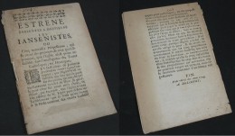 Estrene Présentée à Messieurs Les Jansénistes / Éditions Delcourt 1704 - 1701-1800