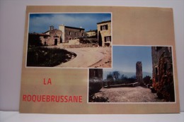 LA ROQUEBRUSSANNE -souvenirs  De  --- MULTIVUES - La Roquebrussanne