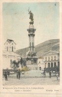 EQUATEUR - QUITO - Monumento A Los Proceres De La Independencia - Equateur