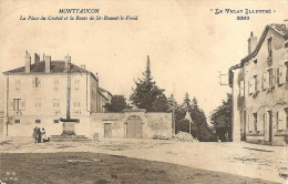 3302 - MONTFAUCON - LA PLACE DU CROTEIL ET LA ROUTE DE SAINT BONNET LE FROID - Montfaucon En Velay