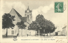 Villeneuve La Guyard La Place Et L Eglise - Villeneuve-la-Guyard