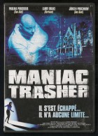 MANIAC TRASHER - Horror