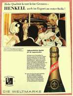 Reklame Werbeanzeige Von 1965 -  Henkell Sekt  -  Außergewöhnliche Qualität Für Die Anspruchsvollen  -  Von 1965 - Alcohol
