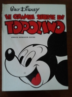 Prima Edizione Libro Le Grandi Storie Di Topolino Walt Disney   Arnoldo Mondadori Editori 1979 - Clásicos 1930/50