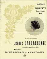 Agence Des Concerts, France & étranger - Appréciations De La Presse Sur Mlle Jeanne Carcassonne Pianiste-concertiste - Musik