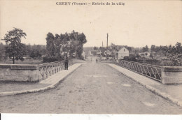 89. Yonne  : Cheny . Entrée De La Ville  . - Cheny