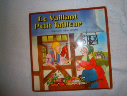 45 T  LE VAILLANT PETIT TAILLEUR - Kinderlieder