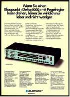 Reklame Werbeanzeige  ,  Blaupunkt Musik-Anlage Delta 6000 ,  Von 1974 - Other Apparatus