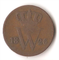 PAYS-BAS  1  CENT  1826 - 1815-1840: Willem I