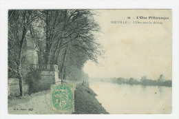 NEUVILLE - L'Oise Sous Le Château - Neuville-sur-Oise