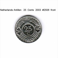 NETHERLAND ANTILLES   25  CENTS  2003  (KM # 35) - Niederländische Antillen