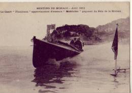 Monaco     Meeting  Avril 1913  Le Canot Flambeau - Other & Unclassified