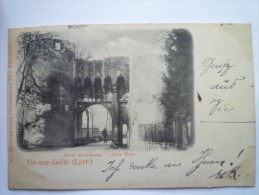VIC-sur-SEILLE  (Moselle)  :  Porte Du Château  -  Altes  THOR  1899 - Vic Sur Seille