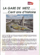 La Gare De Metz .... Cent Ans D´histoire - Autres & Non Classés