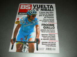 BS Bicisport 2013 N° 8 (Vincenzo Nibali Vuelta) - Sport
