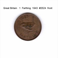 GREAT BRITAIN    1  FARTHING  1943  (KM # 843) - B. 1 Farthing