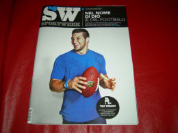 Sport Week N° 603 (n° 32-2012) TIM TEBOW - Sports