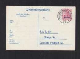 1. WK Besetzung Belgien Zivilarbeiterpostkarte 1918 Stempel Postüberwachungsstelle 33 - Esercito Tedesco