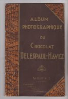 Album Chromos Photographique Delespaul Havez N°2 Avec 75 Images Sur 112 - Albumes & Catálogos