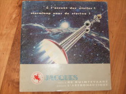 Album Chromos Chocolat Jacques L'astronautique Manque 21 Images - Sammelbilderalben & Katalogue