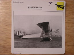 MARTIN MB-1 T-1  Bombardier  USA   FICHE AVION Avec Description    Aircraft Aviation - Vliegtuigen