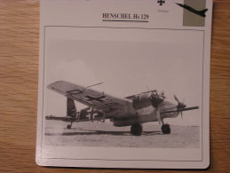 HENSCHEL Hs 129  Appareil D' Attaque Et D' Appui Allemagne  FICHE AVION Avec Description    Aircraft Aviation - Flugzeuge