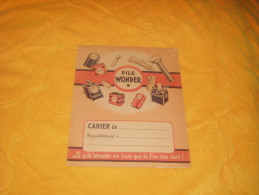 PROTEGE-CAHIER MARQUE PILE WONDER / DATE ?. - Piles