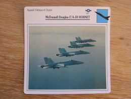 MCDONNELL DOUGLAS  F/A -18 Hornet Appareil D' Attaque Et D' Appui USA FICHE AVION Avec Description    Aircraft Aviation - Aviones