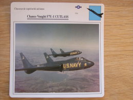 CHANCE VOUGHT F7U-1 Cutlass  Chasseur  FICHE AVION Avec Description   Aircraft Aviation - Airplanes
