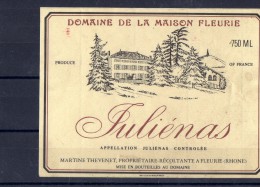 BEAUJOLAIS -Juliénas Domaine De La Maison Fleurie - Beaujolais