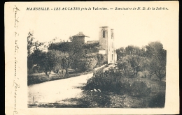 13 MARSEILLE / Les Accates, Sanctuaire De N. D. De La Salette / - Les Caillols, La Valentine