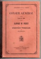 Conseil Général Département De La Corrèze, Session De 1860, Rapport Du Préfet Et Procès-verbal Des Délibérations, Tulle - Limousin