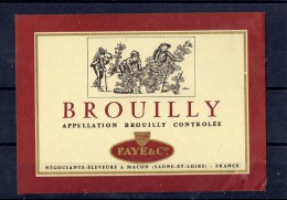 BROUILLY - Faye & Cie - Beaujolais